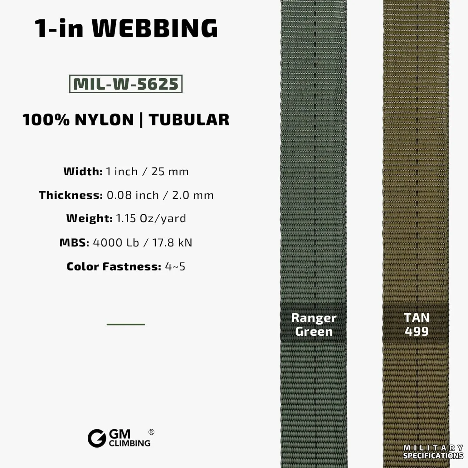 GM CLIMBING 1 inch MIL-W-5625 Nylon Tubular Webbing Milspecs 4000Lbs Durable for Outdoor Tactical Parachute Climbing Rescue Survival Tie Down