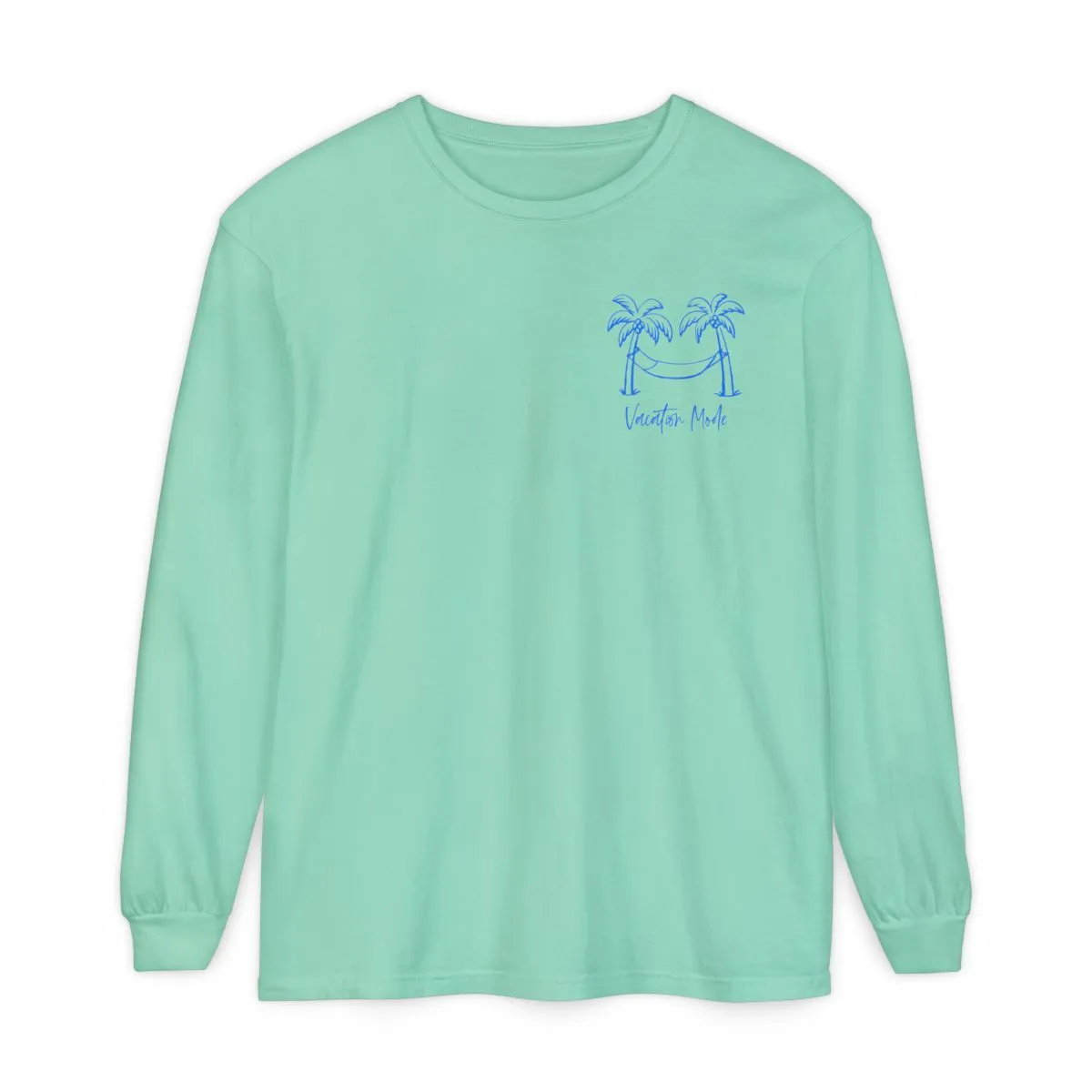 Vacation Mode Long Sleeve T-Shirt
