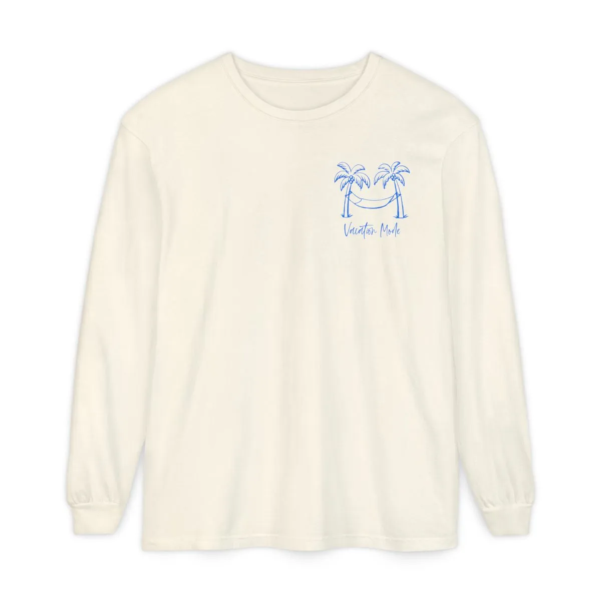 Vacation Mode Long Sleeve T-Shirt