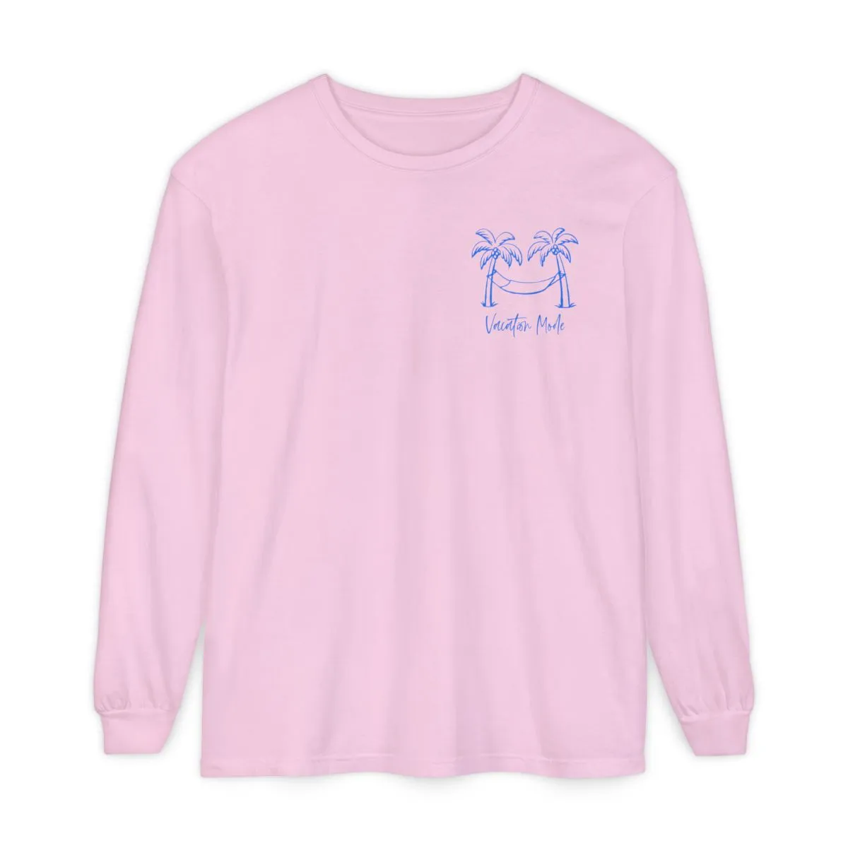 Vacation Mode Long Sleeve T-Shirt