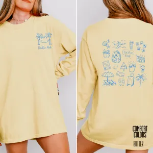 Vacation Mode Long Sleeve T-Shirt
