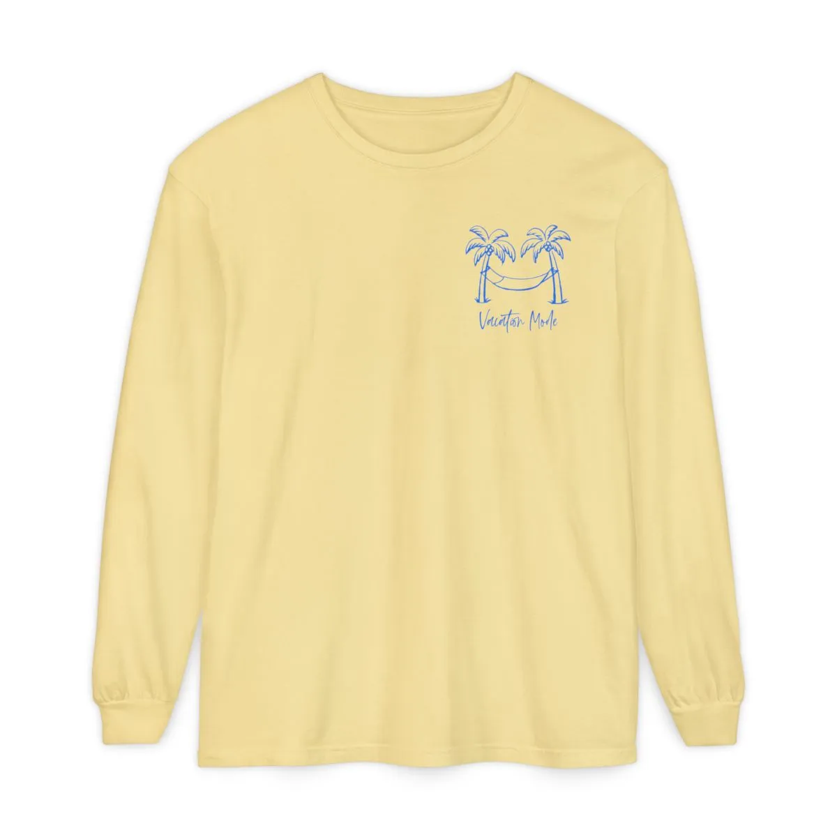 Vacation Mode Long Sleeve T-Shirt