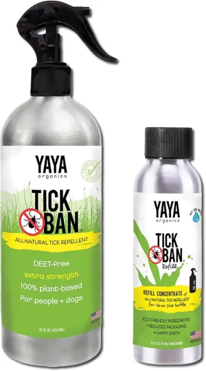 Yaya Organics TICK BAN | Eco-Friendly Bundle, Extra Strength, All Natural, DEET Free Tick Repellent | Proven Effective, Safe for Adults, Kids, Dogs | 16 oz Spray   Refill